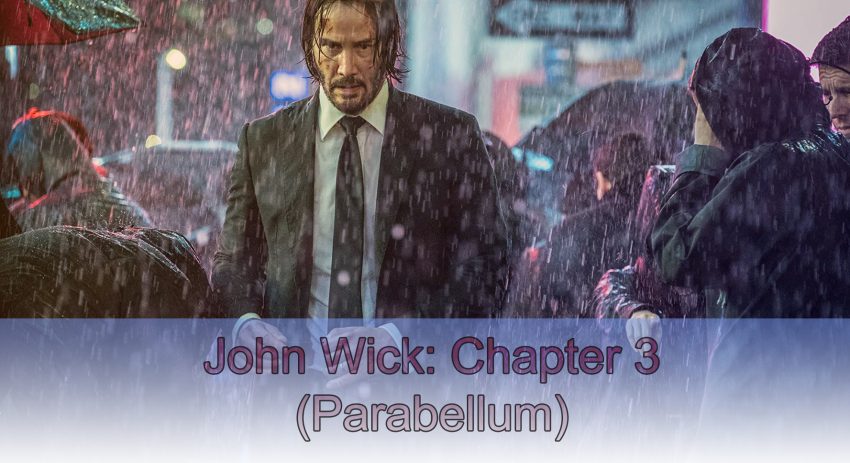 John Wick Chapter 3 – Parabellum (2019)