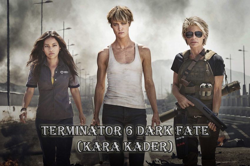 Terminator 6 Dark Fate (Kara Kader) Fragman Yayınlandı